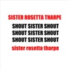 Sister Rosetta Tharpe - Up Above My Head (I Hear Music In the Air)