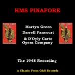 Gilbert & Sullivan: HMS Pinafore (1948 Version)