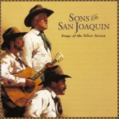 Sons Of The San Joaquin - Ridin' the Range with You