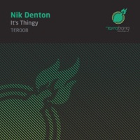 It's Thingy - Single - Nik Denton