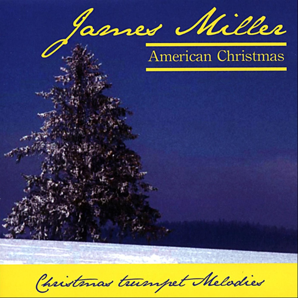 Обложка альбома «American Christmas» — James Miller