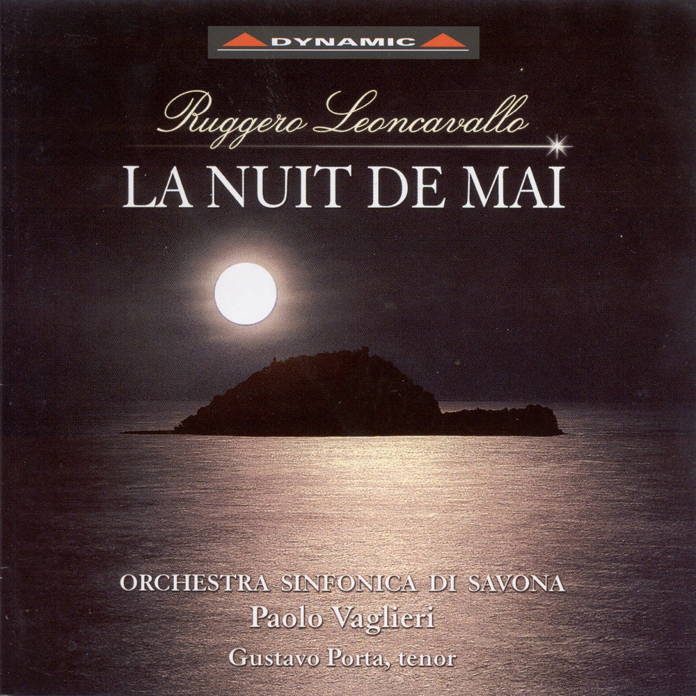Обложка альбома «Leoncavallo: La Nuit de Mai» — Paolo Vaglieri, Gustavo Porta, Carlo Aonzo, Paola Esposito & Orchestra Sinfonica di Savona