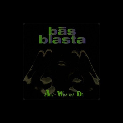 Listen to Bas Blasta, watch music videos, read bio, see tour dates & more!