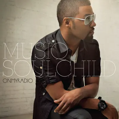 On My Radio (Deluxe Version) - Musiq Soulchild