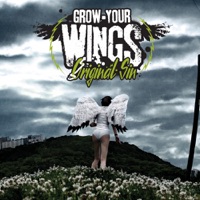 Grow Your Wings - Original Sin