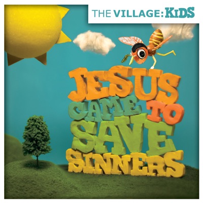Kids - Jesus Came to Save Sinners - EP