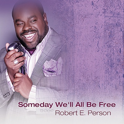 Someday We'll All Be Free - Single