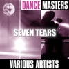 Dance Masters: Seven Tears