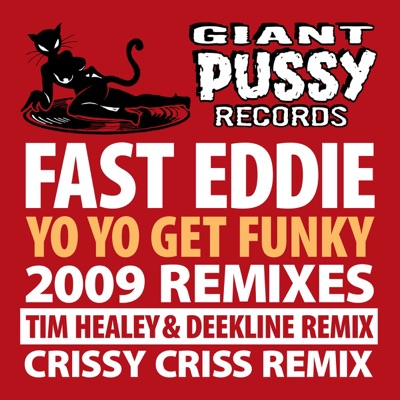Yo Yo Get Funky (2009 Remixes) - Single