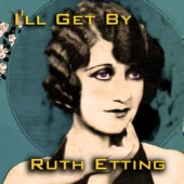 Ruth Etting - You re the Cream In My Coffee