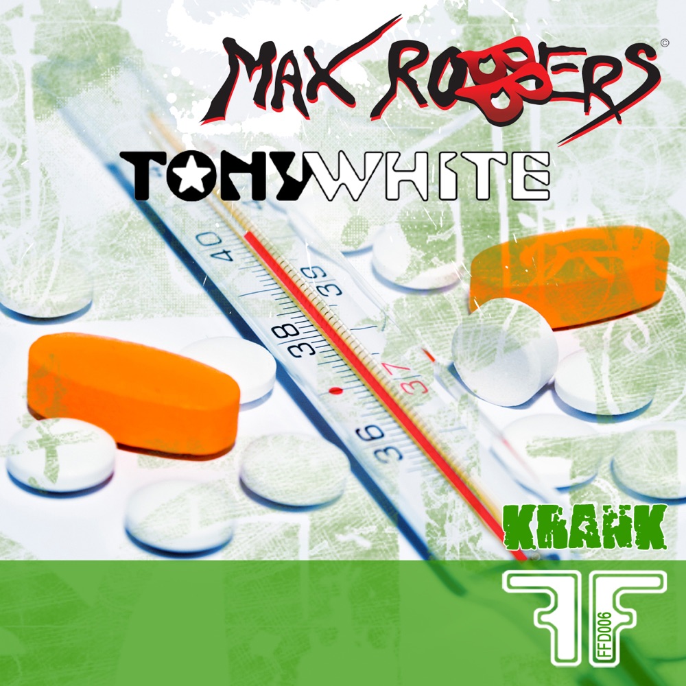 Обложка альбома «Krank» — Max Robbers & Tony White