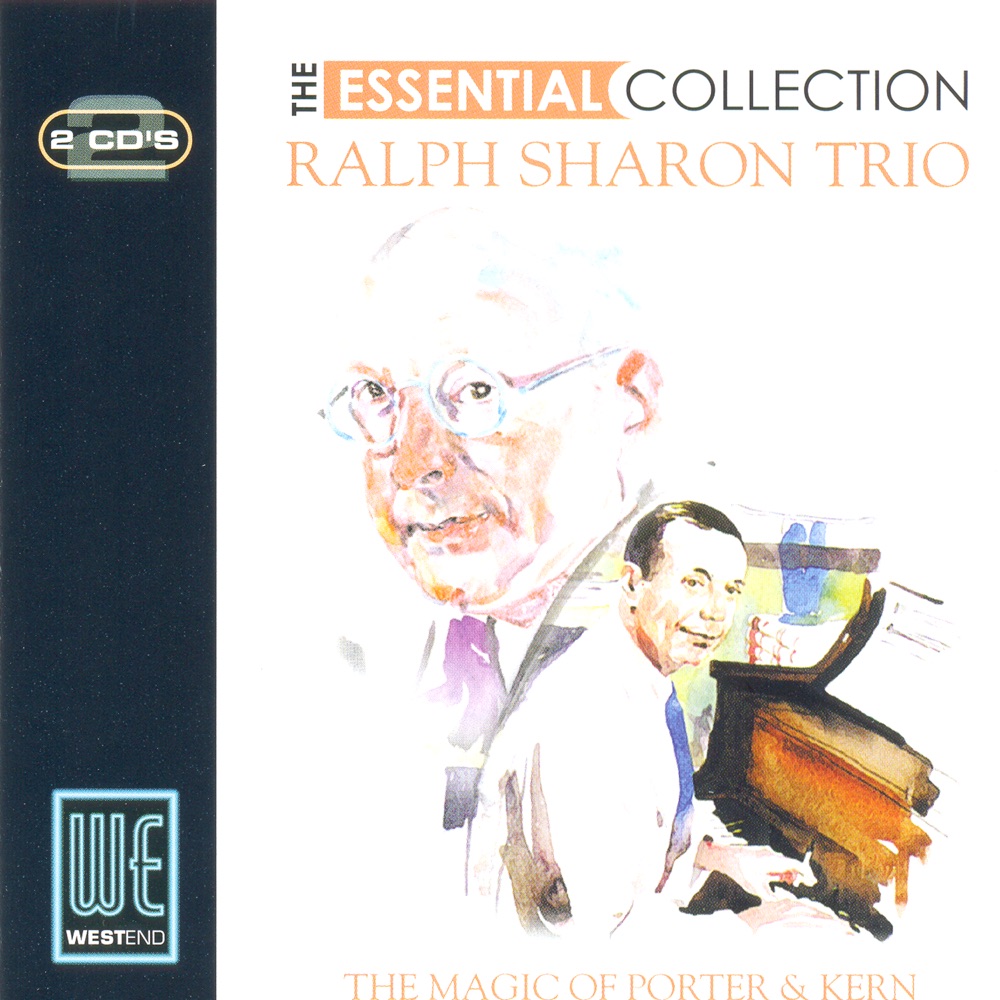 Обложка альбома «The Magic Of Cole Porter & Jerome Kern: The Essential Collection» — Ralph Sharon Trio