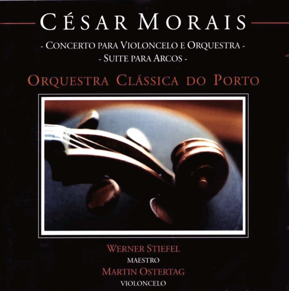 Morais: Concerto Para Violoncelo e Orquestra  Suite Para Arcos