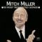 I'm Looking Over a Four Leaf Clover - Mitch Miller lyrics