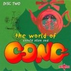 The World of Daevid Allen and Gong, Vol. 2