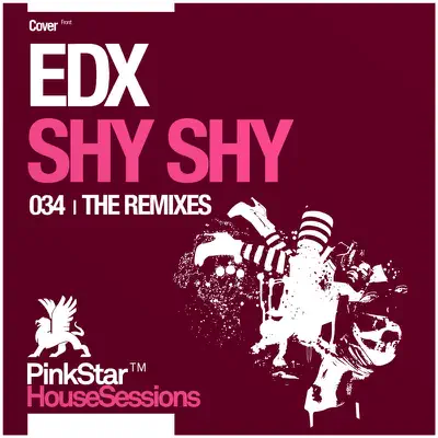 Shy Shy, Pt. 2 (Remixes) - Single - EDX