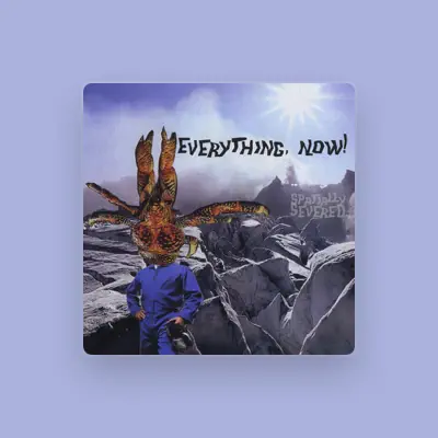 Listen to Everything, Now!, watch music videos, read bio, see tour dates & more!