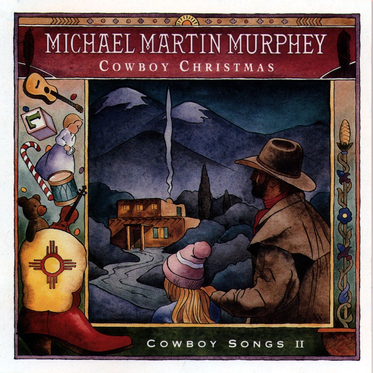 ‎Cowboy Christmas Album by Michael Martin Murphey Apple Music