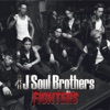 三代目 J Soul Brothers from EXILE TRIBE - FIGHTERS