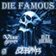 Die Famous feat Veze Skante Alex Dreamz Single