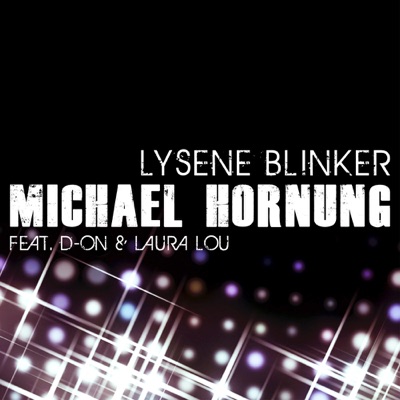 Lysene Blinker (feat. D-ON & Laura Lou)