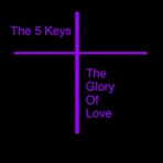 The Glory of Love