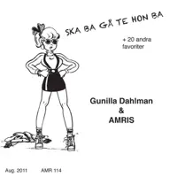 Svenska grabbar — Gunilla Dahlman & Amris