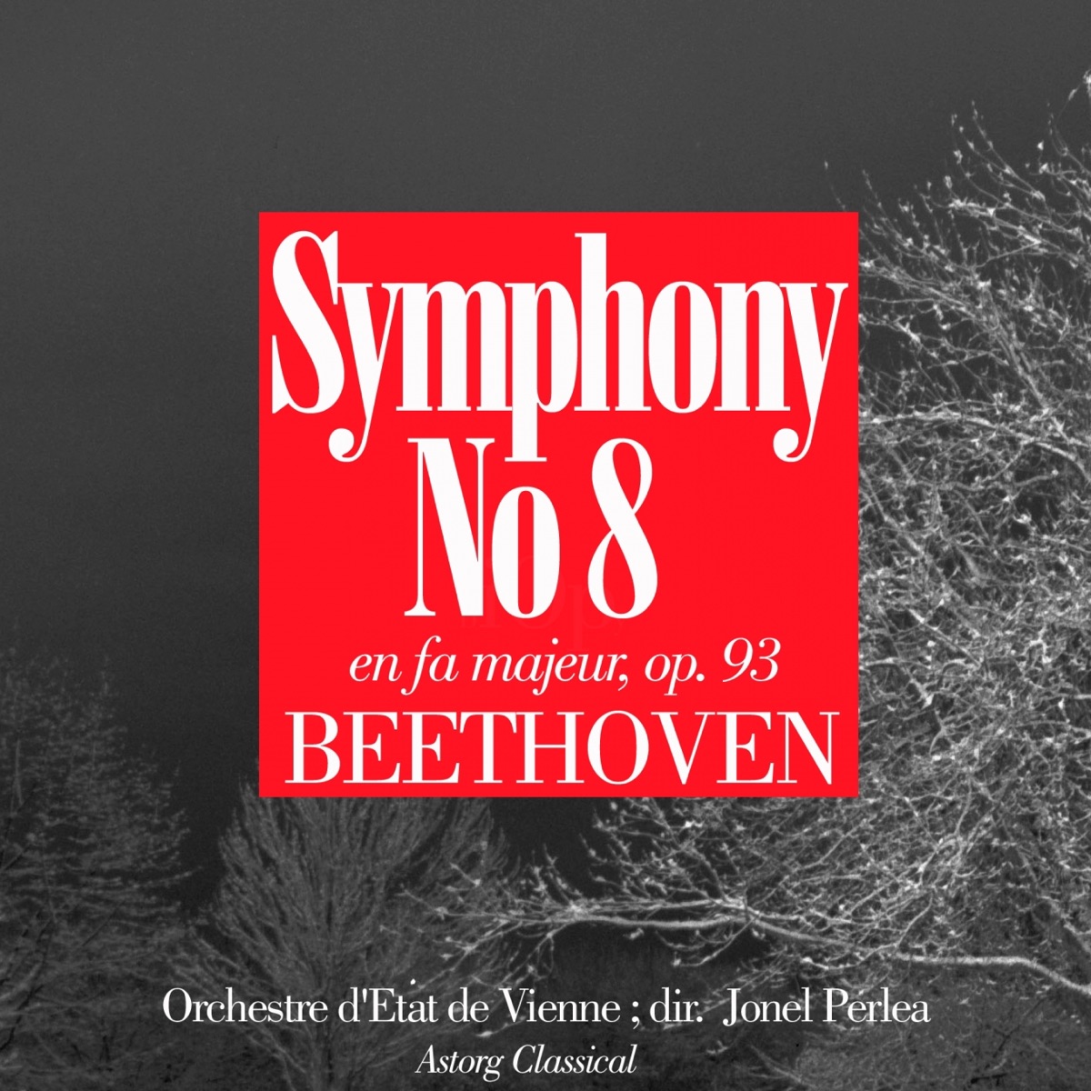 Beethoven : Symphony No. 8 in F Major, Op. 93 - EP