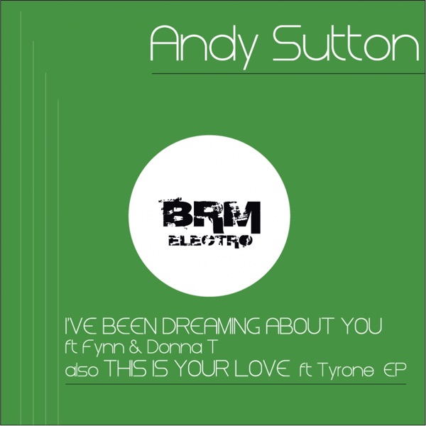 I've Been Dreaming About You / This Is Your Love (feat. Fynn, Donna T, & Tyrone)