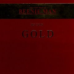 The Very Best of Beenie Man Gold