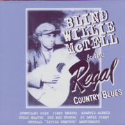 Blind Willie McTell & the Regal Country Blues - Blind Willie McTell