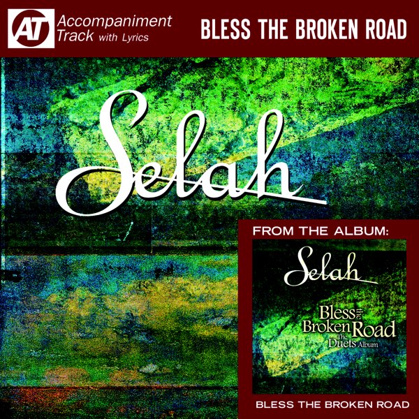 Bless the Broken Road (Accompaniment Track) - EP - Album by