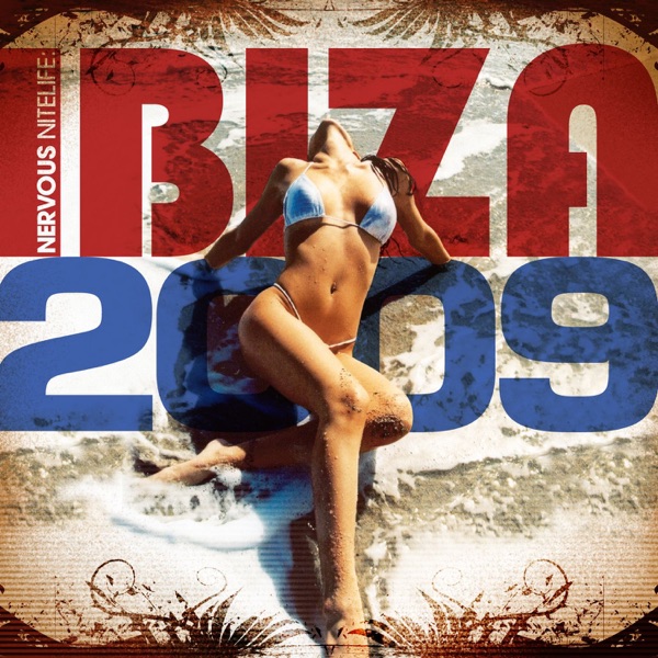 Nervous Nitelife - Ibiza 2009