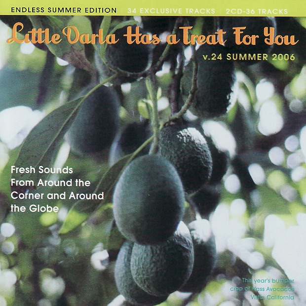 Little Darla Has a Treat for You, Vol. 24: Summer 2006 (Endless Summer Edition)