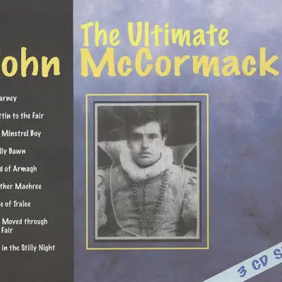 The Ultimate John Mccormack - John McCormack