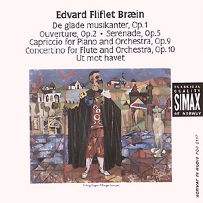 Edvard Fliflet Bræin: Orchestral Works Etc.