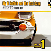 Collection Volume One - Sly & Robbie & The Taxi Gang