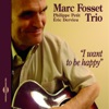 Marc Fosset Trio