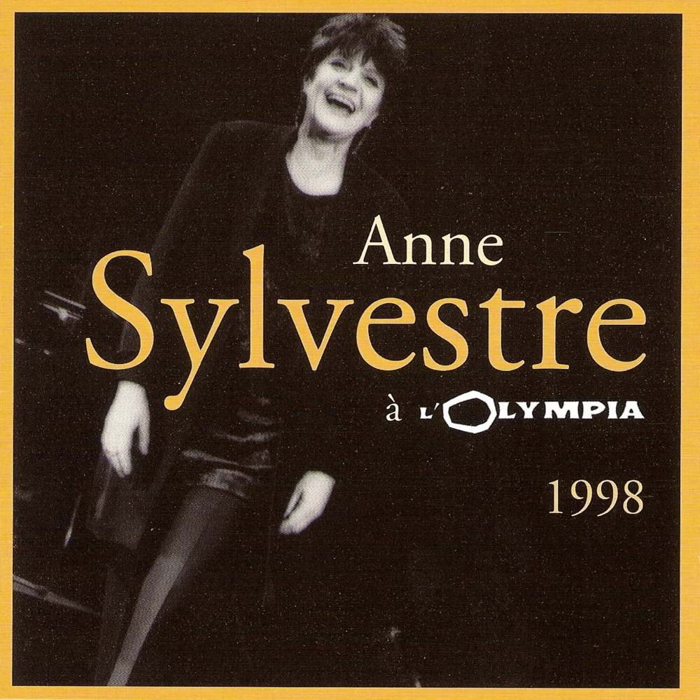 Обложка альбома «Anne Sylvestre à l'Olympia 1998 (Live)» — Anne Sylvestre