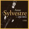 Anne Sylvestre à l'Olympia 1998 (Live) - Anne Sylvestre new Single