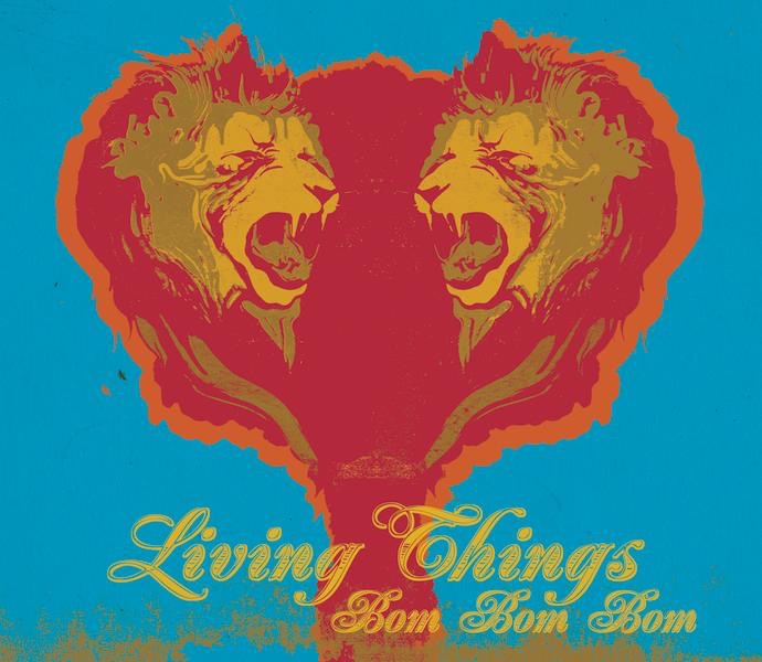 Обложка альбома «Bom Bom Bom - Single» — Living Things