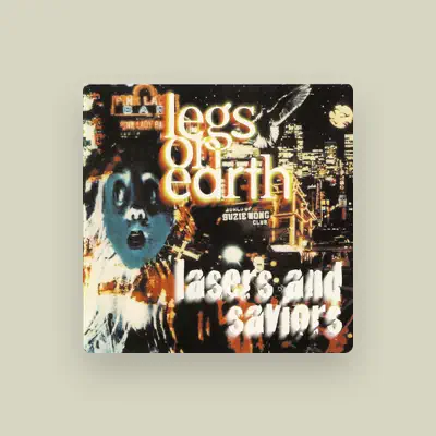 Listen to Legs on Earth, watch music videos, read bio, see tour dates & more!