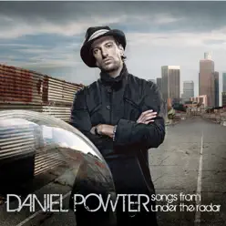 Songs from Under the Radar - EP - Daniel Powter