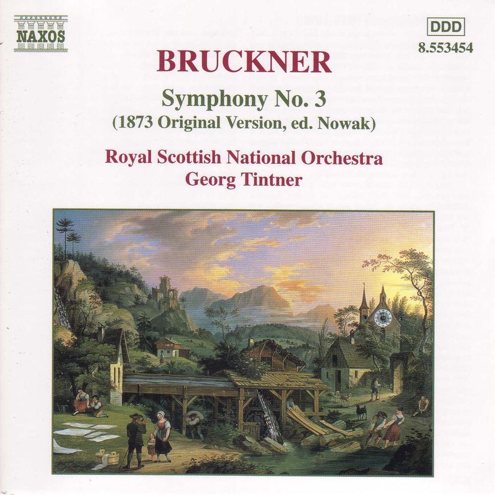 Обложка альбома «Bruckner: Symphony No. 3, Wab 103» — Georg Tintner & Royal Scottish National Orchestra