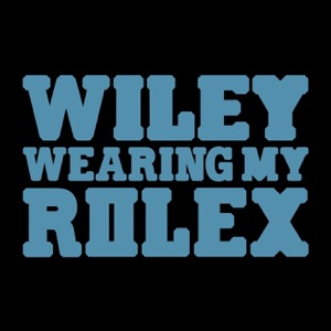 Wearing My Rolex - EP