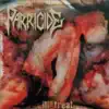 Parricide - Hammer Smashed Face (Cannibal Corpse cover)