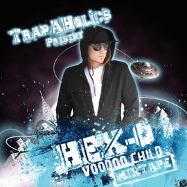 Rock Hop (feat. Waka Flocka Flame & Wooh Da Kid) Hex-O