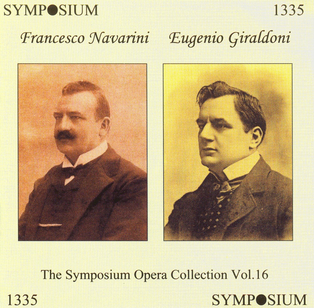 Обложка альбома «The Symposium Opera Collection, Vol. 16 (1905-1908)» — Anonymous, Francesco Navarini & Eugenio Giraldoni