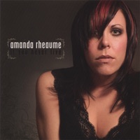 If You Never Live - Amanda Rheaume