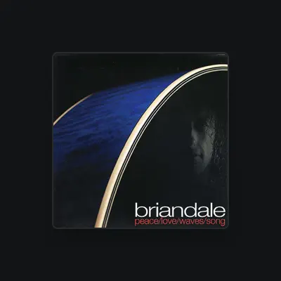 Listen to Brian Dale, watch music videos, read bio, see tour dates & more!